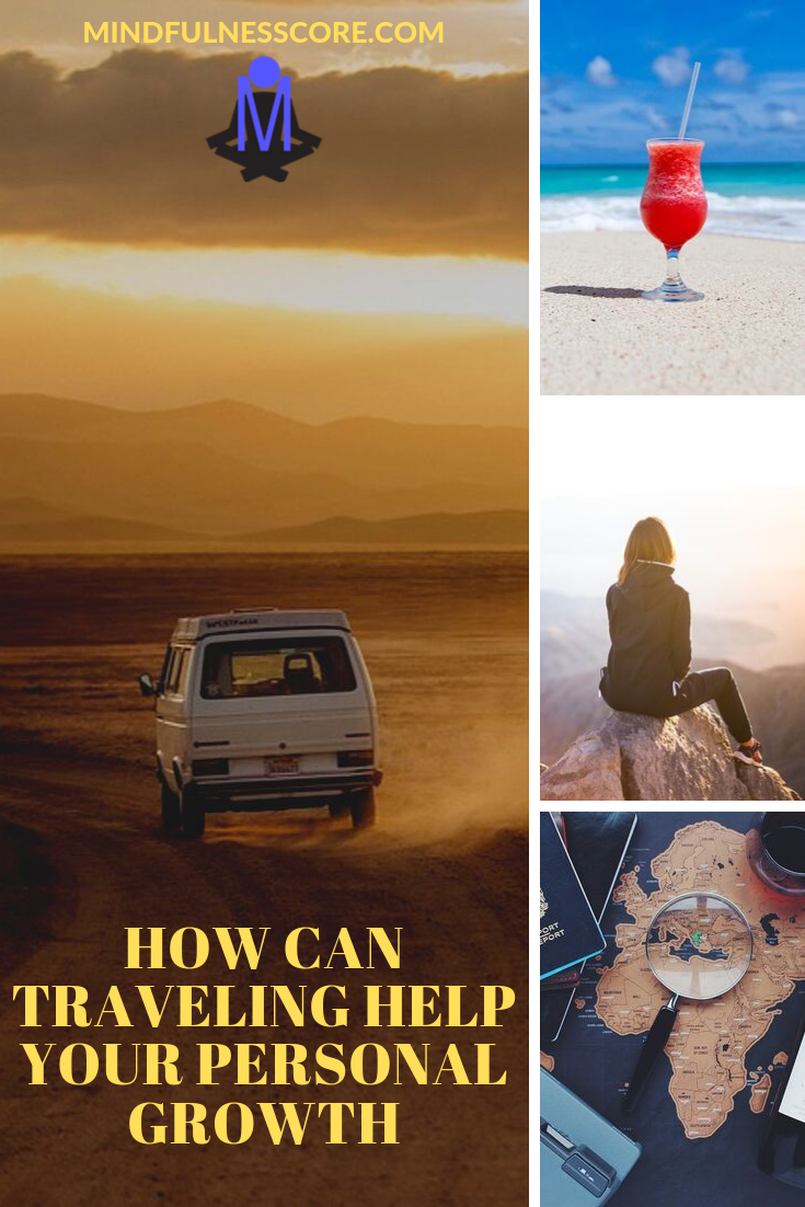 How Can Traveling Help Your Personal Growth
