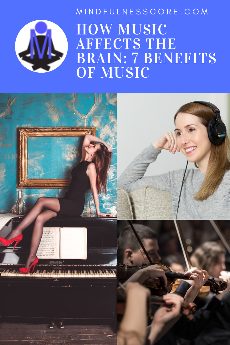 How Music Affects the Brain_ 7 Benefits of Listening to Music
