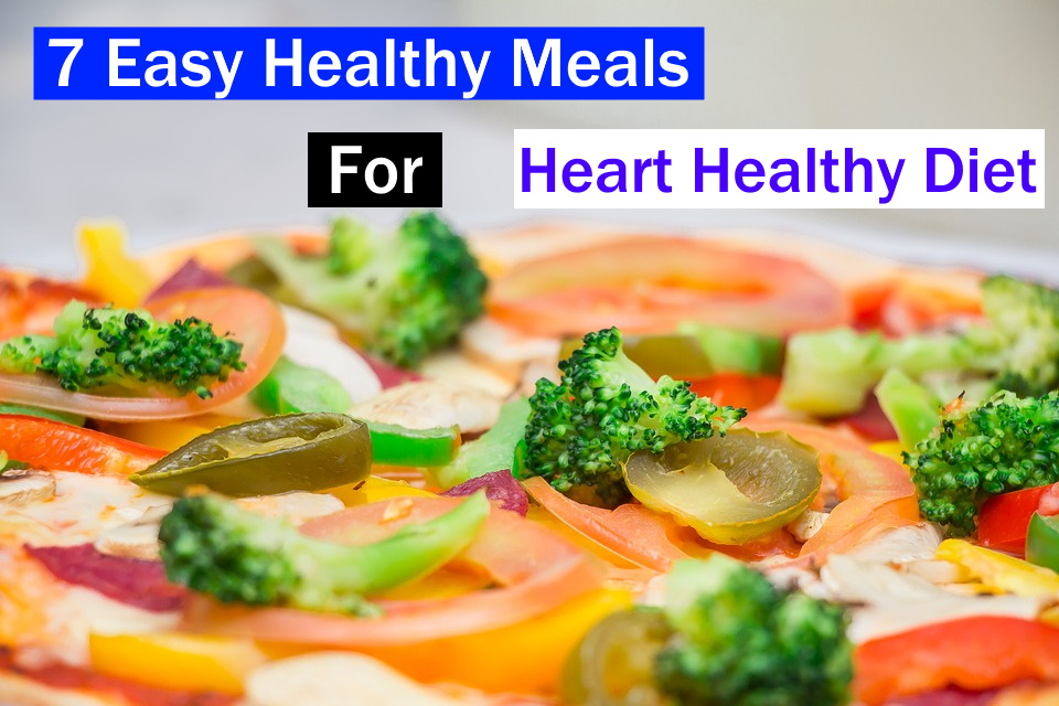 easy meals for heart healthy diet