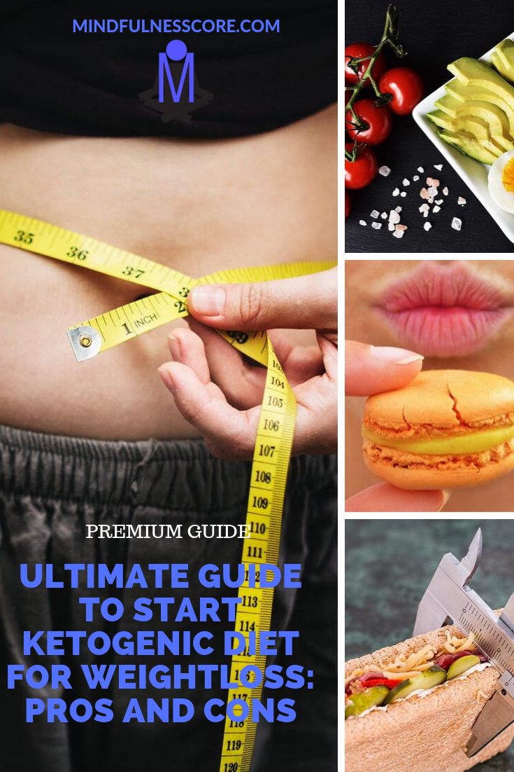 Ultimate Guide To Start Ketogenic Diet for Weightloss_ Pros and Cons