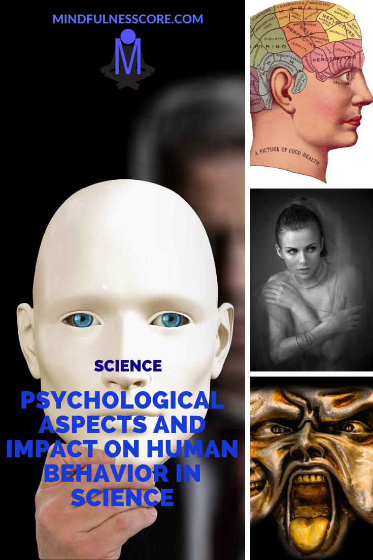 Psychological Aspects and Impact on Human Behavior in Science