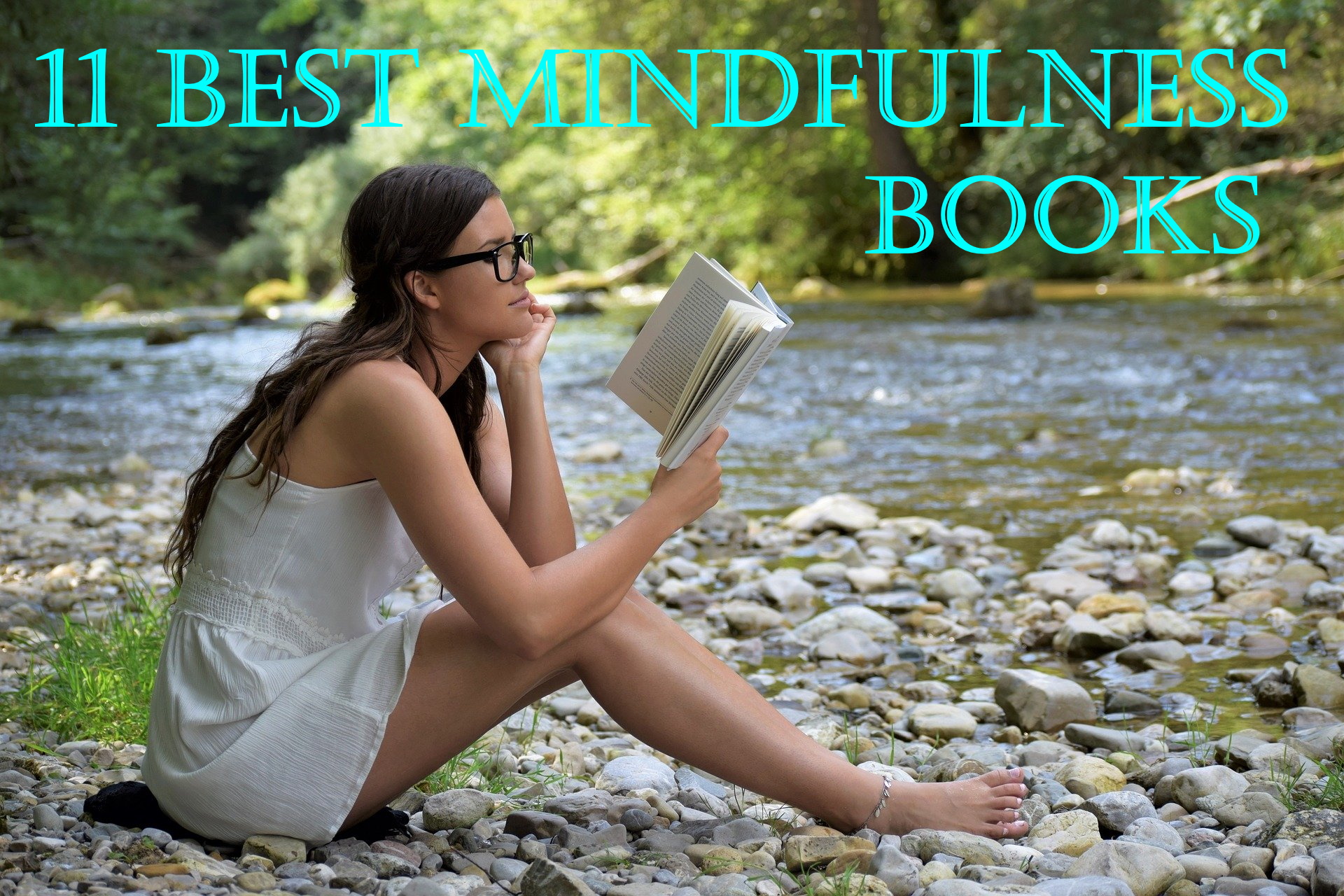 11 Best Mindfulness Books