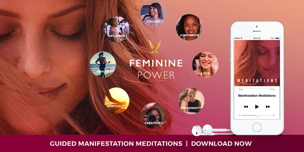 The Feminine Power Meditations